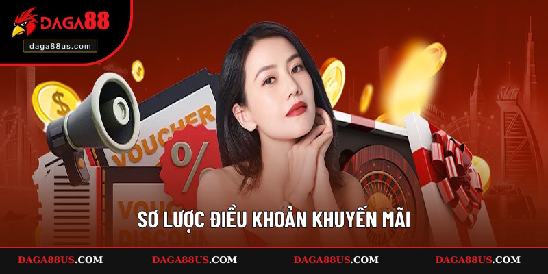 Nội dung sơ lược về điều khoản khuyến mãi